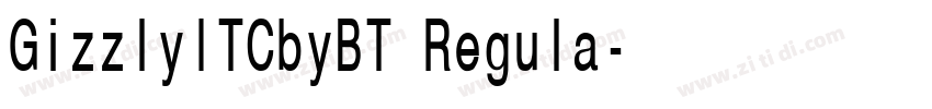GizzlyITCbyBT Regula字体转换